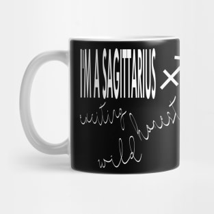 I'm a SAGITTARIUS Mug